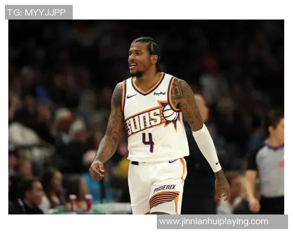 太阳主帅透露杰伦格林训练量增加恢复进展顺利仅打两场比赛